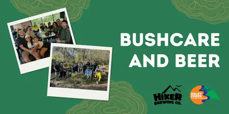 Bushcare and Beer