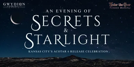 An Evening of Secrets & Starlight
