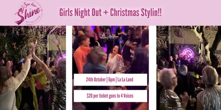 Girls Night Out + Christmas' Stylin' Sesh