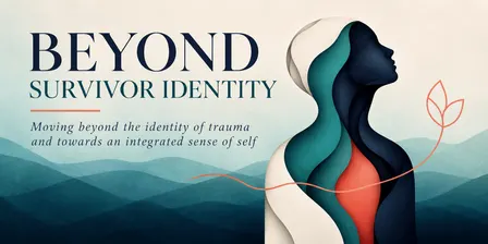 "In order to live, do I have to die?": Therapy Beyond Survivor Identity