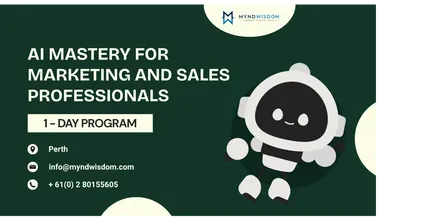 AI Mastery for Marketing and Sales Professionals | 1 Day Workshop in Perth