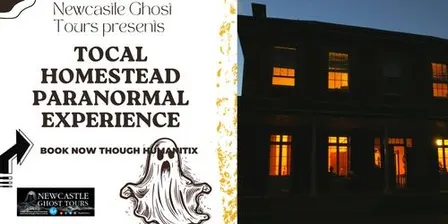 Tocal Homestead Paranormal Investigation Experience September 2026
