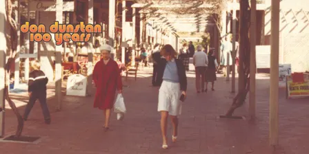 History Walks: In the Footsteps of Don Dunstan