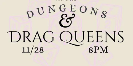 Dungeons & Drag Queens; D&D LIVE