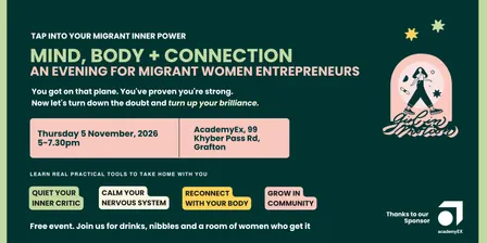 Mind, Body + Connection. An evening for Migrant Women Entrepreneurs