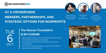 At a Crossroads: Mergers, Partnerships, & Strategic Options for Nonprofits