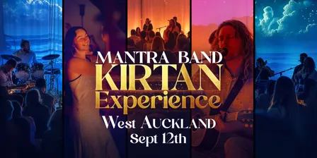 Mantra Band Kirtan Experience · West Auckland