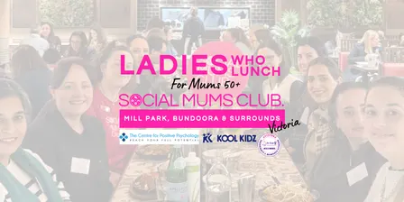 Ladies who lunch (Over 50s event)