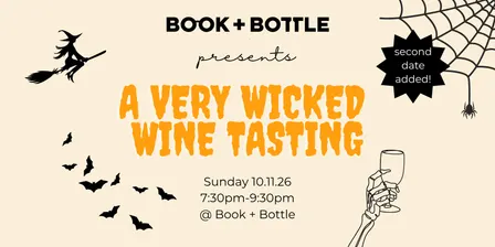 Wicked Wine Tasting! (Additional Date Added)