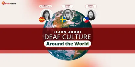 "Learn about Deaf Culture around the world - part 2"
