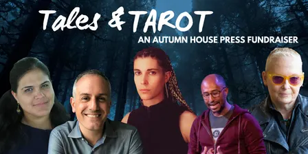 Tales and Tarot: An Autumn House Fundraiser