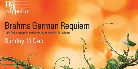 Bel a cappella & Friends | Brahms German Requiem