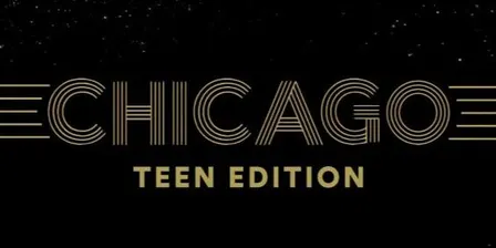 Chicago: Teen Edition