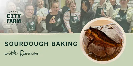Sourdough Bread Workshop with Denise