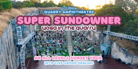 YOGA IN THE QUARRY / SUPER SUNDOWNER SESSION / NOV 19TH