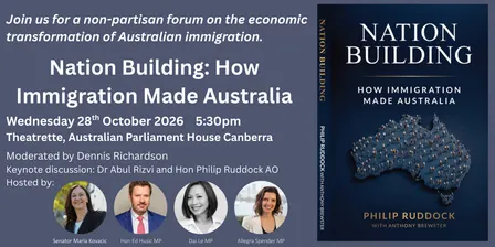 Nation Building: How Immigration Made Australia ~ Canberra event