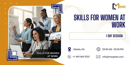 Skills for Women at Work: 1 Day Session in Atlanta, GA