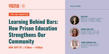 Tomorrow Talks | Learning Behind Bars: How Prison Education Strengthens Our Community