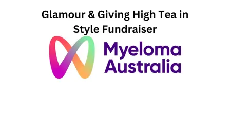 Glamour & Giving High Tea in Style Fundraiser for Myeloma 2026