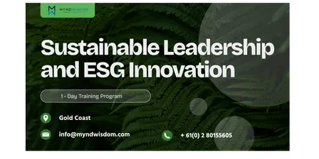 Sustainable Leadership & ESG Innovation | 1 Day Training in Gold Coast