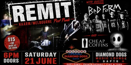 REMIT (Naarm/Melb) with Bad Form & Cheap Coffins
