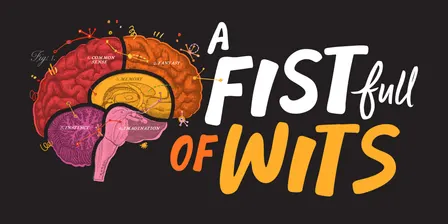 A Fist Full of Wits Evening Edition ....5,6,7,8