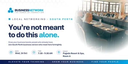 D32 Business Networking– South Perth - Wed 14 Oct