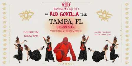 Hannah Wicklund - "The Red Gorilla Tour" - Live in Tampa, FL
