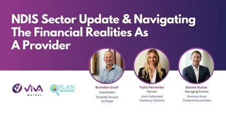 NDIS Sector Update & Navigating the Financial Realities as a Provider