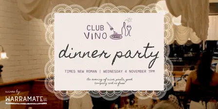 Club Vino Dinner Party