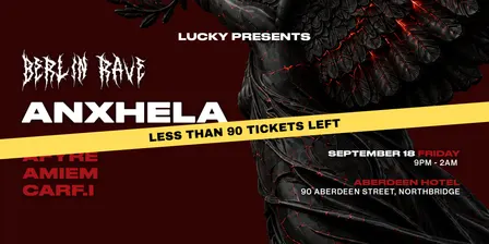 Berlin Rave (Perth) ft ANXHELA (Italy)
