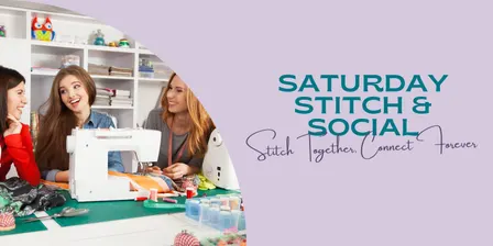 Saturday Stitch and Social - September