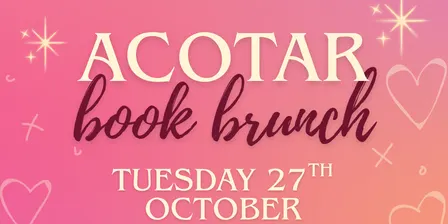 Boardwalk Books ACOTAR Book Brunch