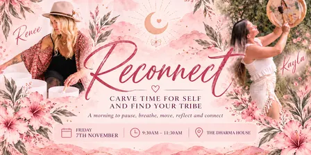 Reconnect - Carve Time for Yourself