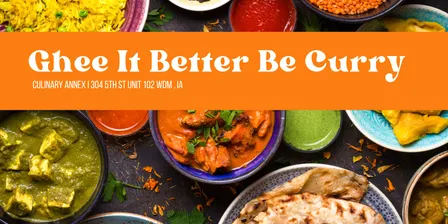Ghee It Better Be Curry