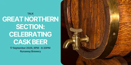 Great Northern Section: Celebrating Cask Beer