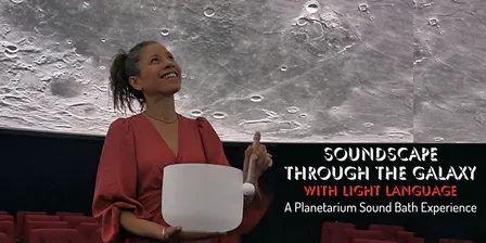 Soundscape Through The Galaxy: With Light Language Transmissions