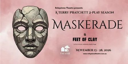 Roleystone Theatre Presents: Terry Pratchett's Maskarade