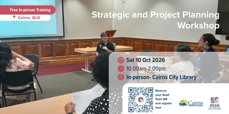 Strategic and Project Planning for Community Organisations (Cairns QLD)