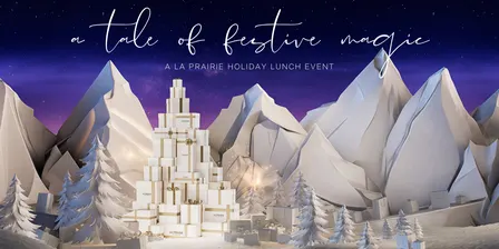 A Tale of Festive Magic, the La Prairie Holiday Lunch -  Sydney
