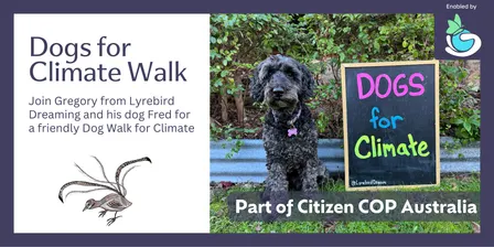 Dogs for Climate Walk Canberra - Citizen COP 2026