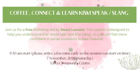 Coffee, Connect & Learn Kiwi Speak/Slang