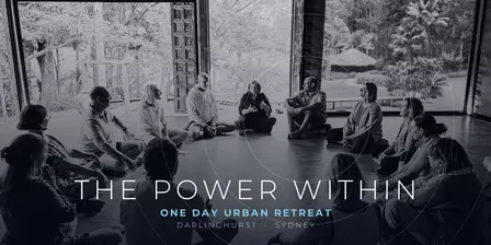 The Power Within: One Day Urban Retreat