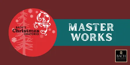 Bach's Christmas Oratorio (St. Louis Park)