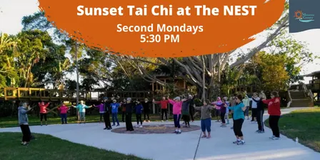 Sunset Tai Chi at the NEST