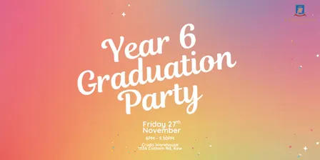 Year 6 Graduation Party