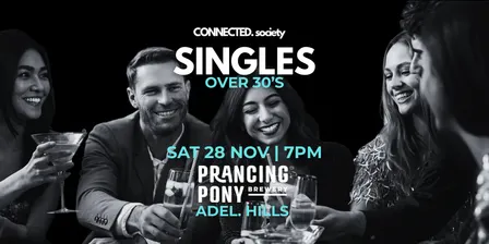 SINGLES Night 30+ @ Prancing Pony Adel. Hills
