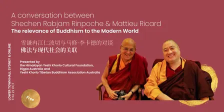The Relevance of Buddhism to the Modern World — Free Public Talk 公开开示：佛法与现代社会的关联