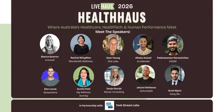 HealthHaus Sydney · Nov 2026: Where Australia's Healthcare, HealthTech & Human Performance Meet