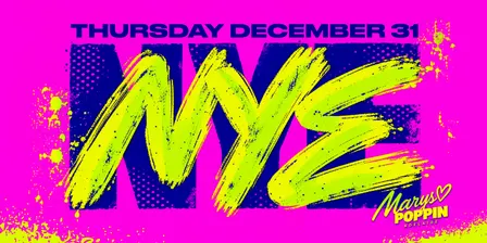 New Years Eve 2026 at Marys Poppin